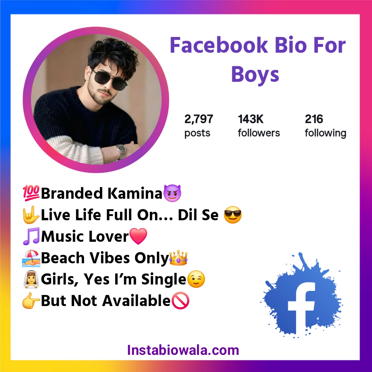 Facebook Bio For Boys