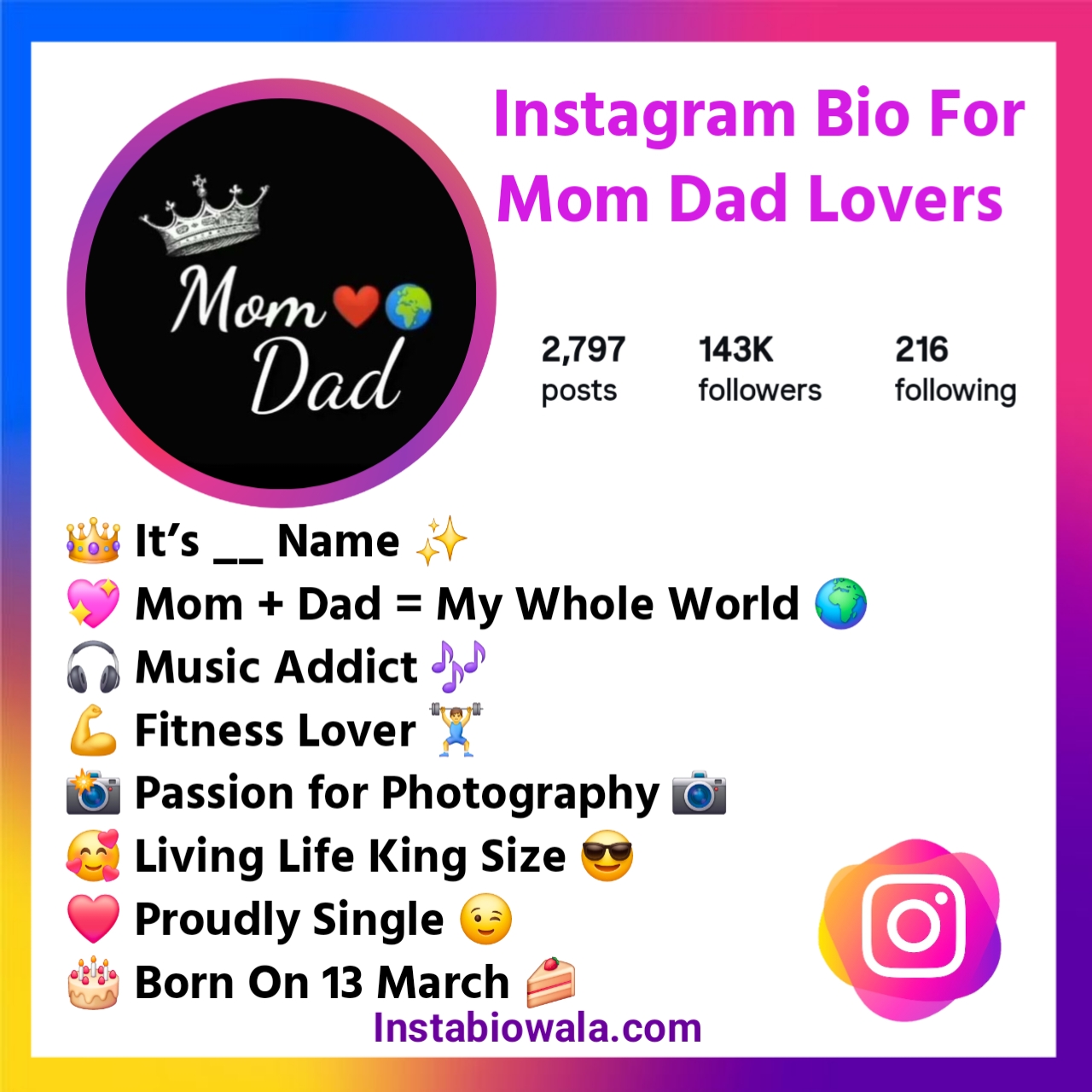 Instagram Bio For Mom Dad Lovers